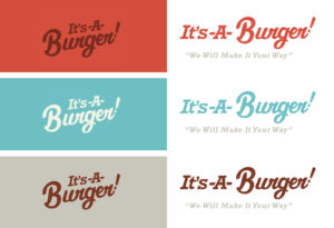 It's A Burger! branding process color mockup - Square 205 Website Design & Marketing Agency in Denton, Texas