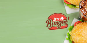 It's A Burger hero image - Square 205