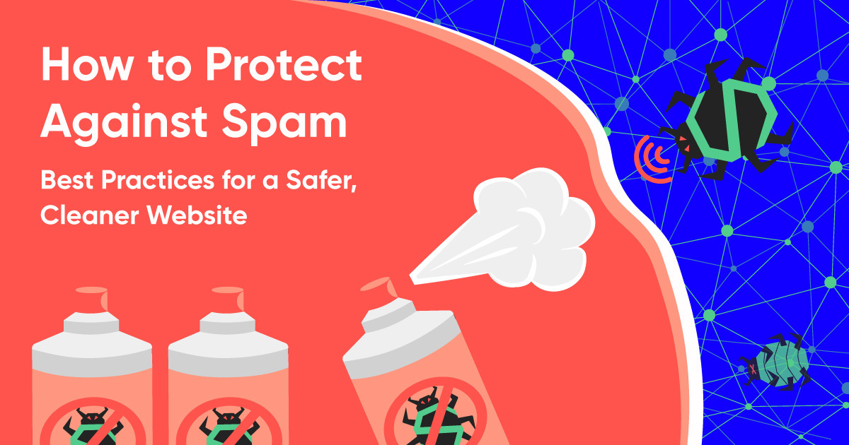 How to Protect Against Spam Blog Graphic