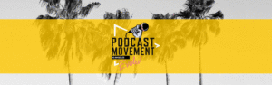 Podcast Movement Evolutions 2020 theme design - Square 205 Website Design & Marketing Agency in Denton, Texas
